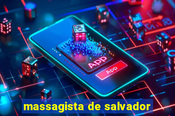 massagista de salvador